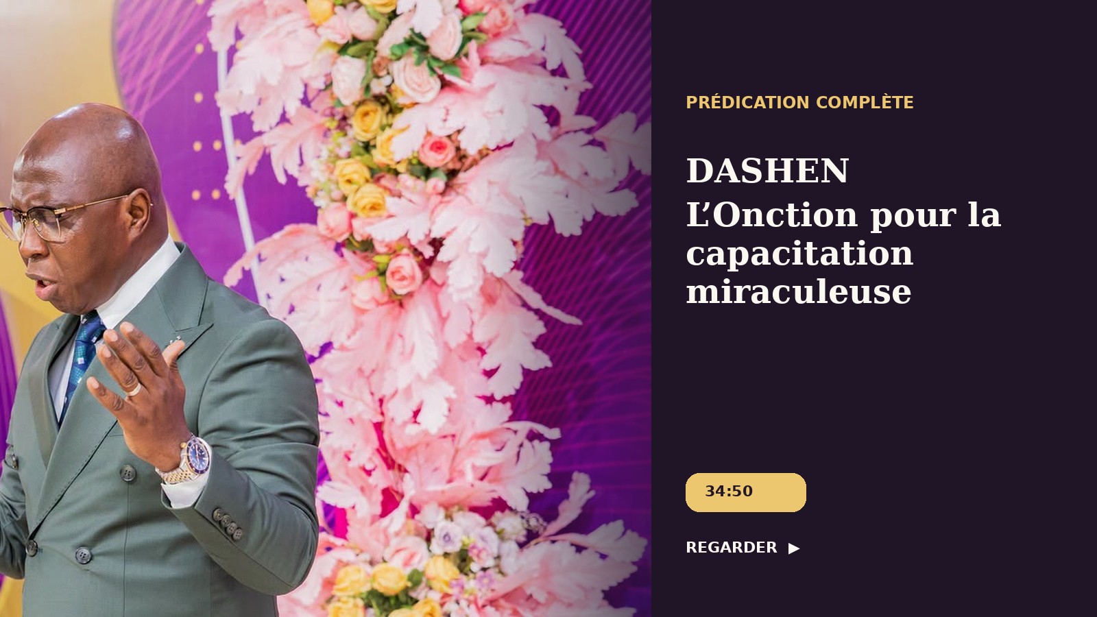 DASHEN — L’Onction pour la capacitation miraculeuse